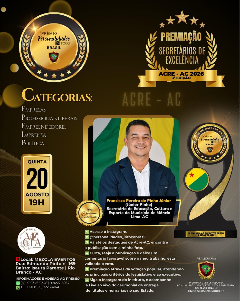 Júnior Pinho é indicado ao Prêmio Secretário de Excelência Acre 2026 e leva o nome de Mâncio Lima ao reconhecimento estadual