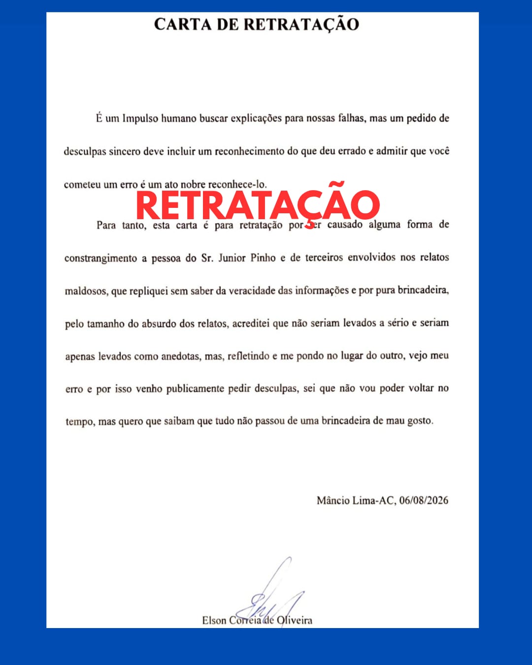 Mentira tem pernas curtas: após divulgar informações inverídicas, homem pede desculpas públicas ao secretário Júnior Pinho