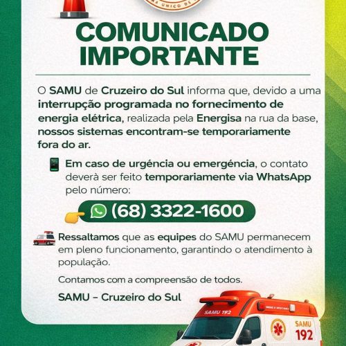 SAMU de Cruzeiro do Sul fica temporariamente fora do ar e divulga contato emergencial