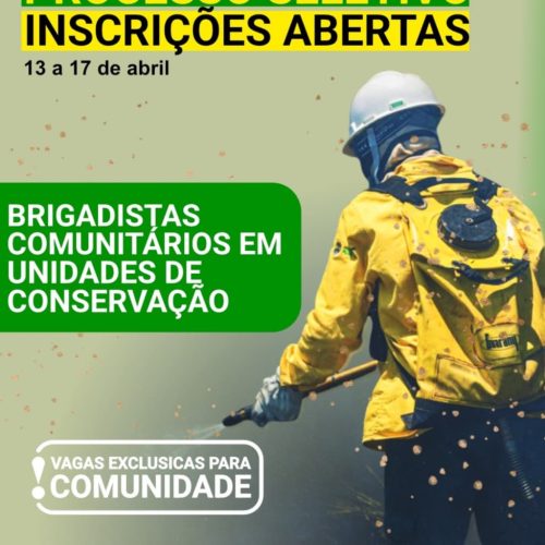 Governo do Acre abre edital para brigadistas comunitários com vagas em Mâncio Lima