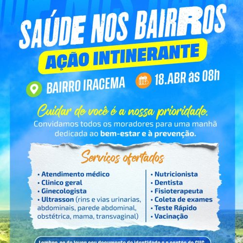 Saúde nos Bairros leva atendimento gratuito ao Iracema neste sábado