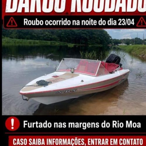 Barco é furtado nas margens do Rio Moa e proprietário pede ajuda para localizar