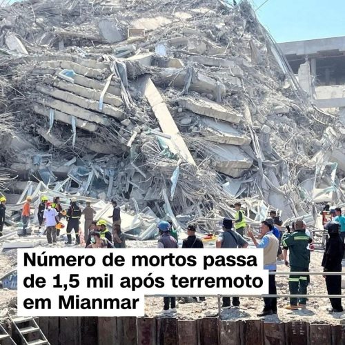 Número de mortos em Mianmar ultrapassa 1.600 após terremoto devastador