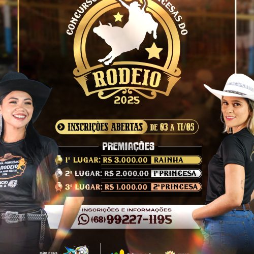 Concurso Rainha e Princesas do Rodeio 2025 está com inscrições abertas em Mâncio Lima