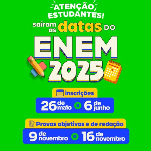 O Enem 2025 já tem data marcada!