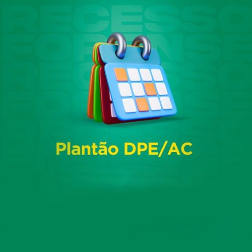 Defensoria Pública do Acre unifica plantão de urgência via WhatsApp verificado