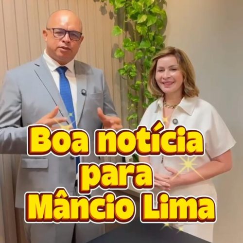 Mâncio Lima receberá novas máquinas por meio de parceria com a deputada Socorro Neri