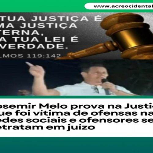Josemir Melo prova na Justiça que foi vítima de ofensas nas redes sociais e ofensores se retratam em juízo