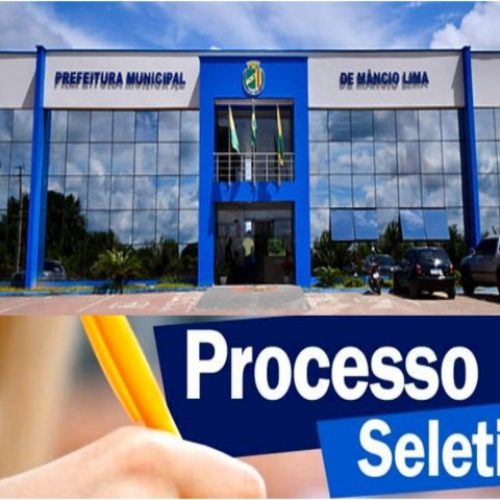 Prefeitura de Mâncio Lima poderá ter Processo Seletivo para diversas áreas do serviço público